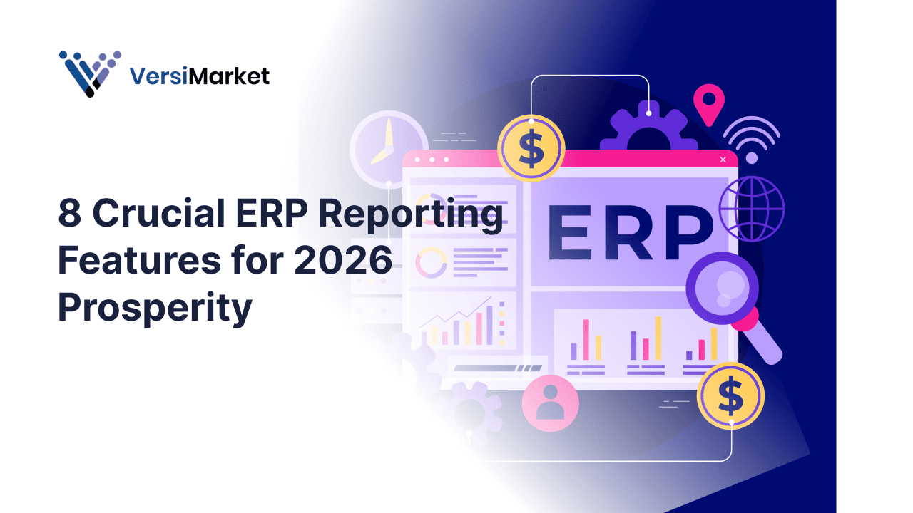 8 Crucial ERP Reporting Features for 2026 Prosperity
