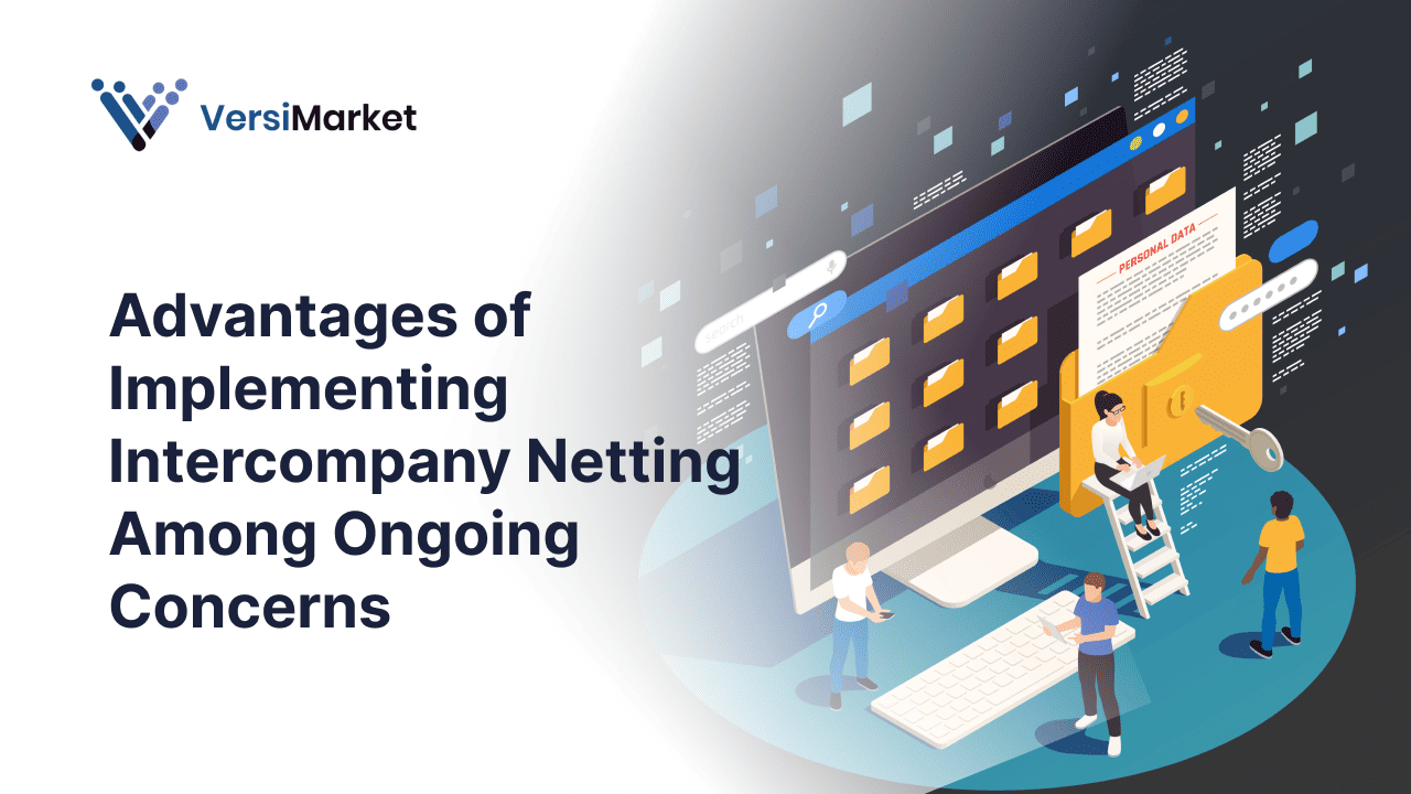 Advantages of Implementing Intercompany Netting Among Ongoing Concerns
