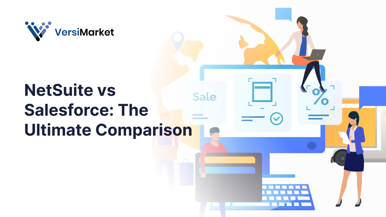 NetSuite vs Salesforce_ The Ultimate Comparison
